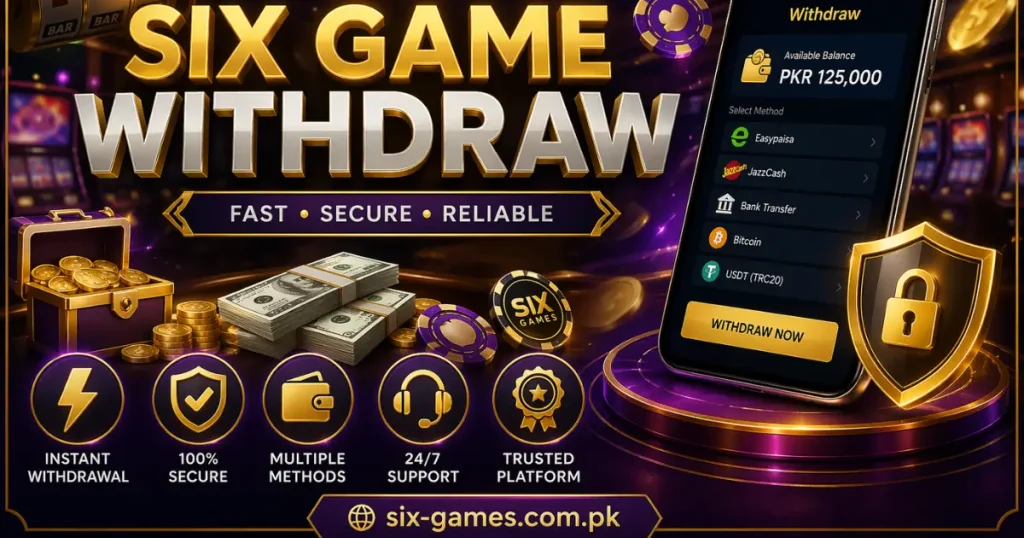 Six Game Withdraw
